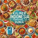 Kuliner Indonesia Terkenal Dunia