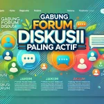 Gabung Forum Diskusi Paling Aktif