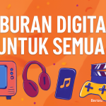 Hiburan Digital Untuk Semua