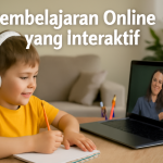 Pembelajaran Online yang Interaktif