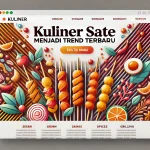 Kuliner Sate Menjadi Trend Terbaru