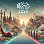 Wisata Budaya Terbaik 2025