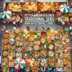 Petualangan Kuliner Tradisional Seru