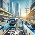 Regulasi Kendaraan Listrik 2025