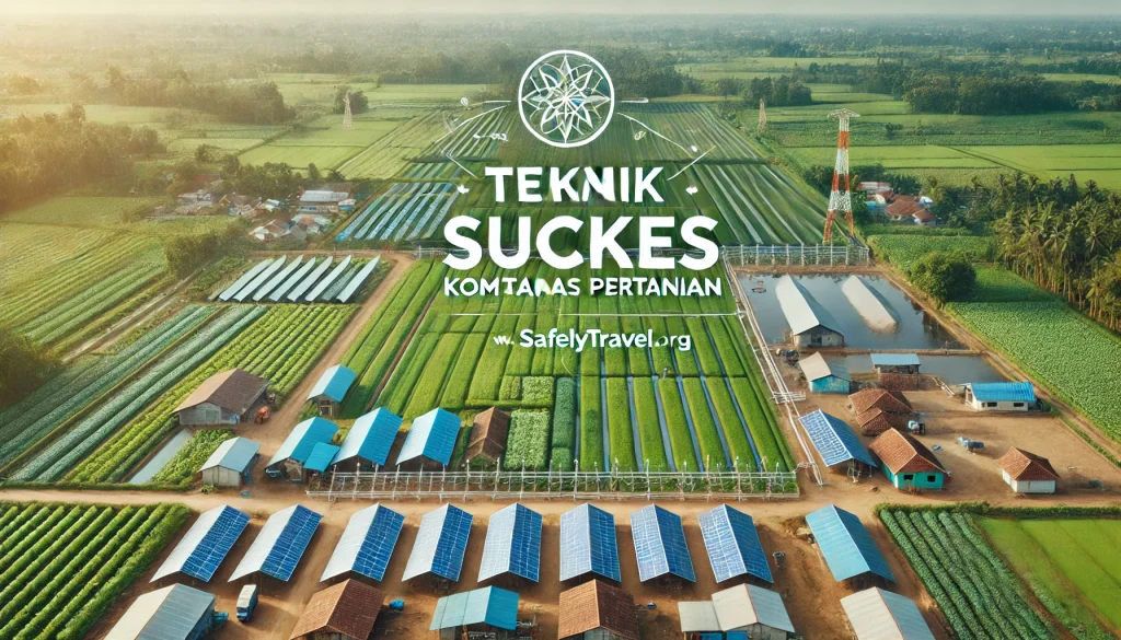 Teknik Sukses Komunitas Pertanian